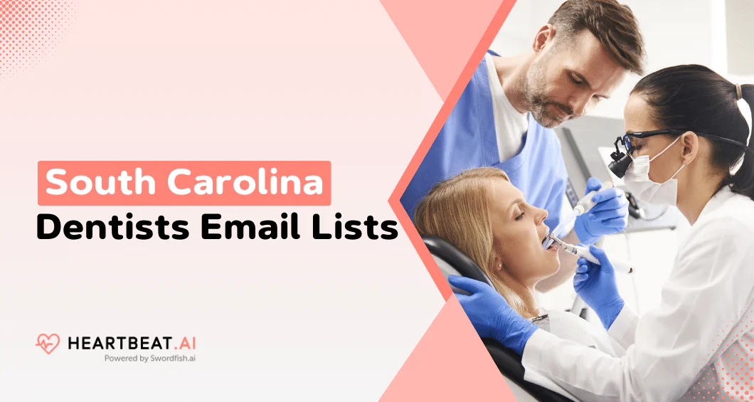 South Carolina Dentists Email Lists