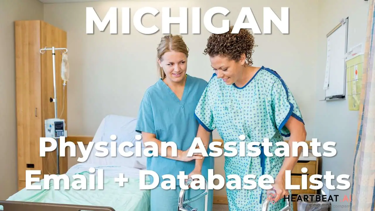 Michigan Physician Assistants Email, Mailing, Database Lists for MI