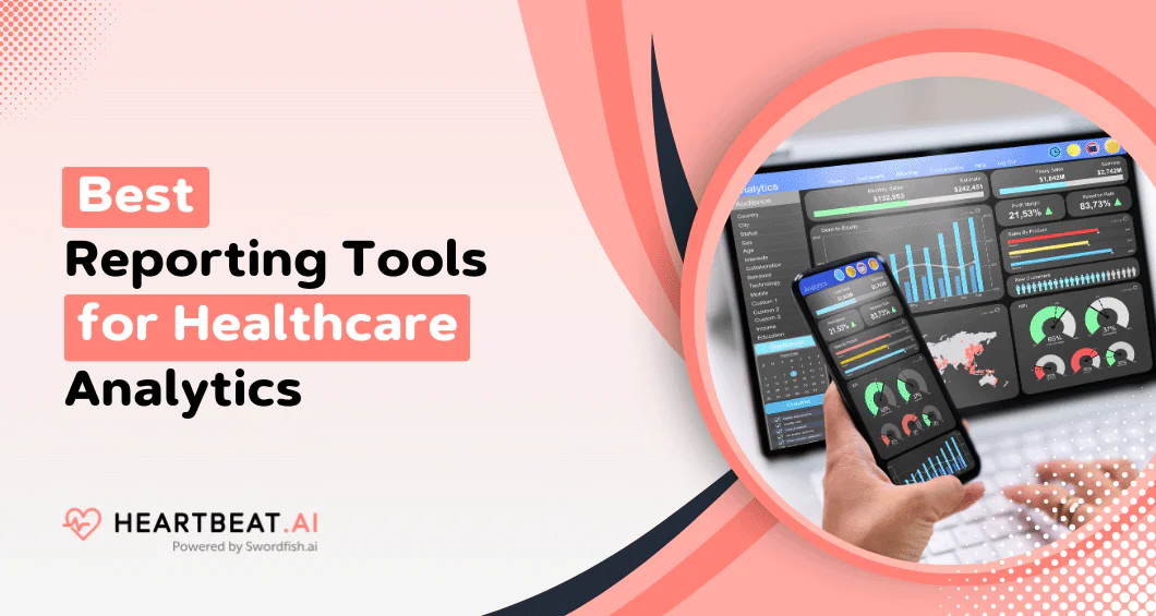 Best Reporting Tools for Healthcare Analytics