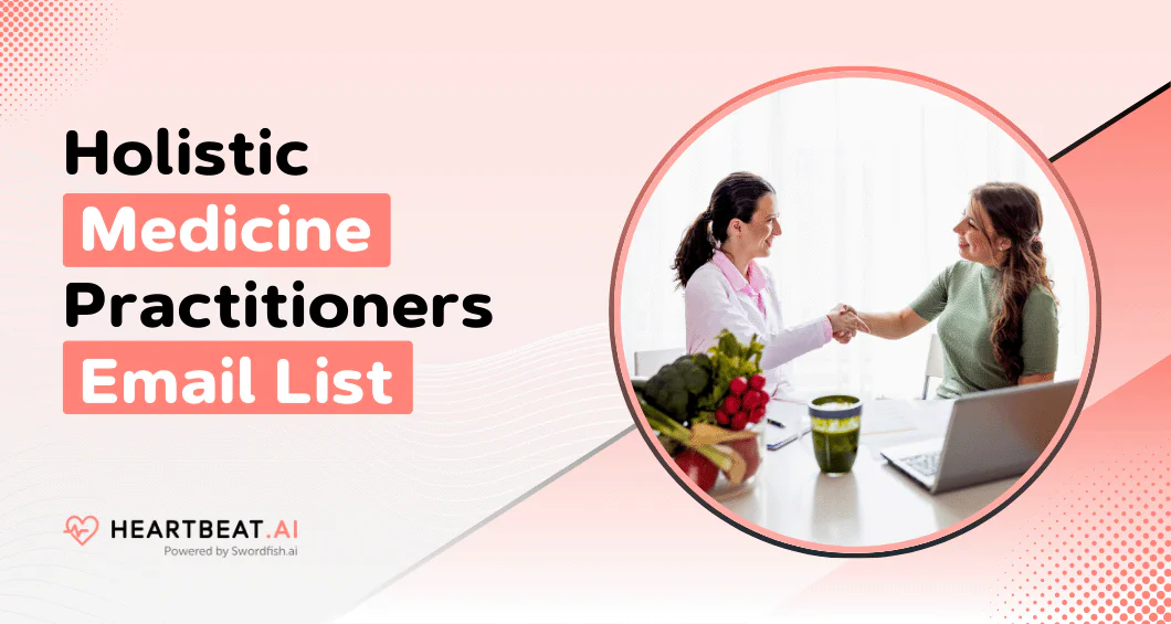 Holistic Medicine Practitioners Email List