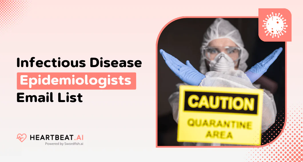 Infectious Disease Epidemiologists Email List