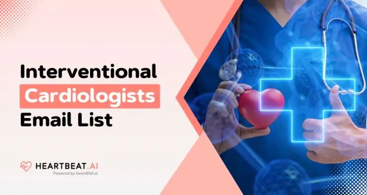 Interventional Cardiologists Email List
