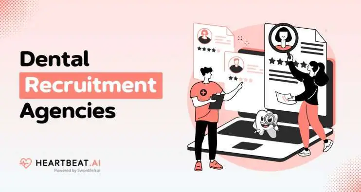 Dental Recruitment Agencies