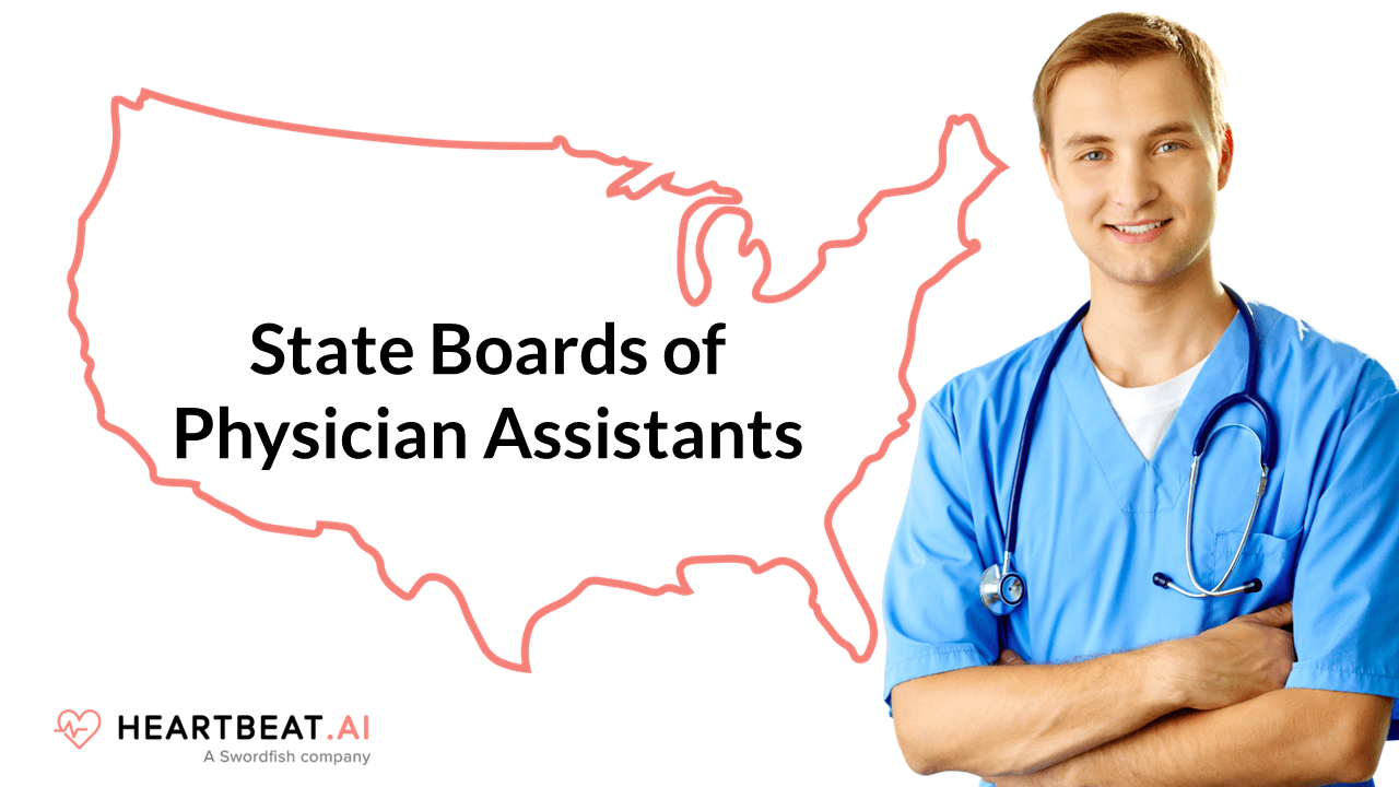 Physician Assistants Boards for All 50 States Heartbeat.ai