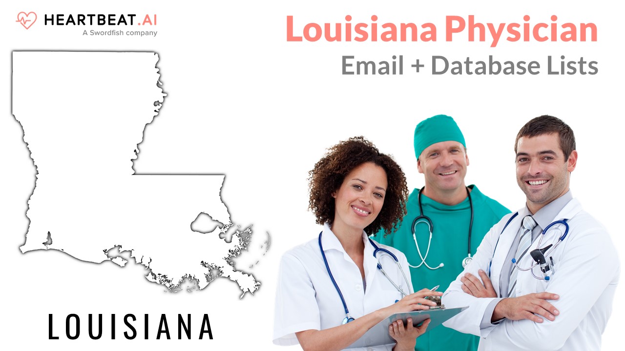 Louisiana Physician Doctor Email Lists Heartbeat