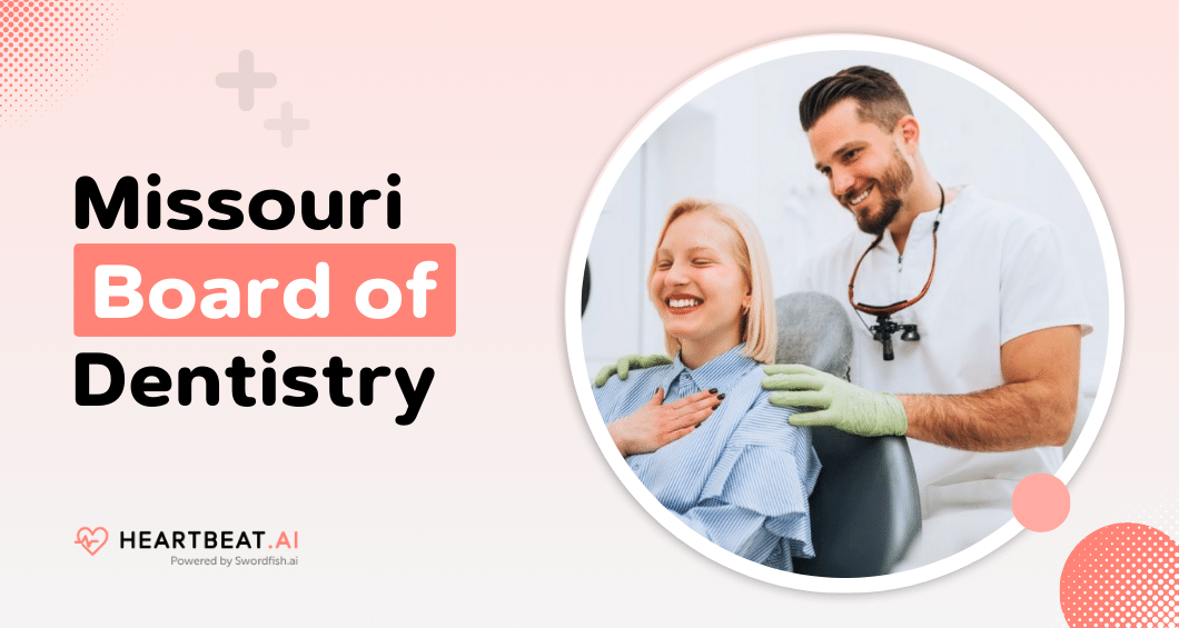 Missouri Board of Dentistry Licensing & Renewal Guidelines