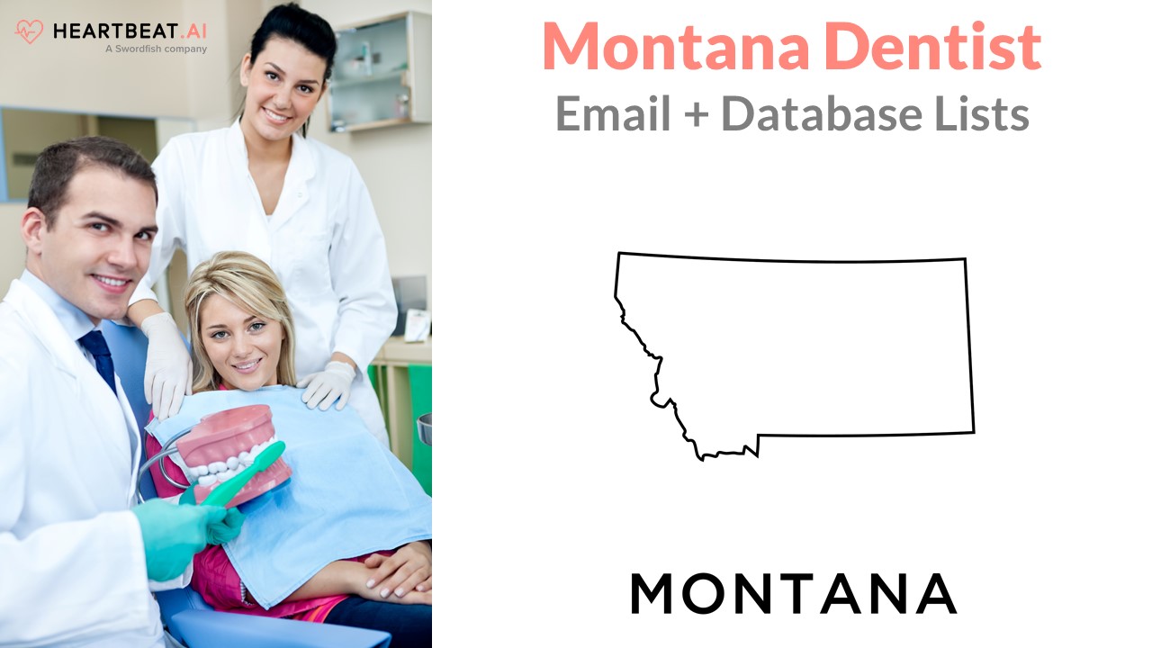 Montana Dentist Dental Dentistry Email Lists from Heartbeat.ai
