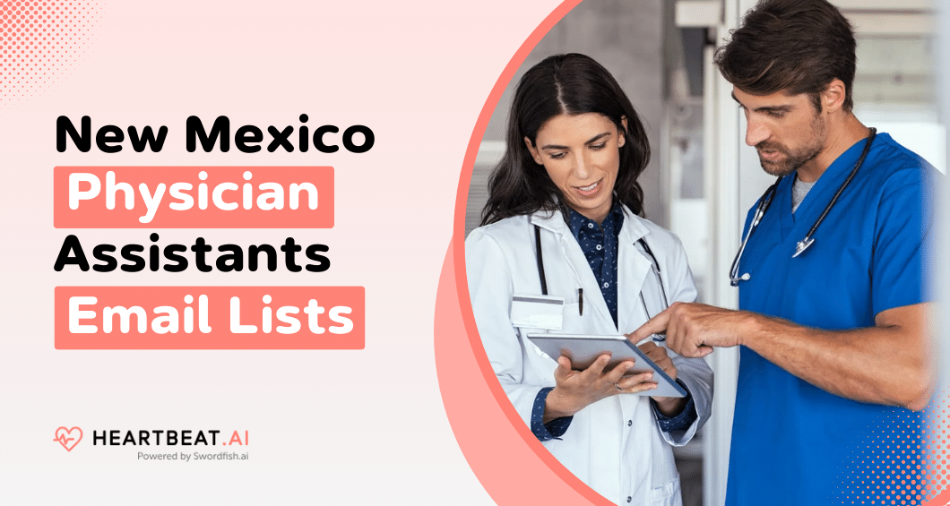 New Mexico Physician Assistants Email Database Lists 100 Valid Email List