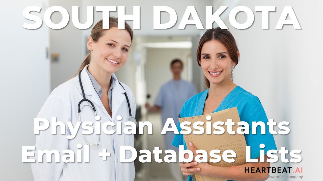 South Dakota Physician Assistants Email, Mailing, Database Lists for SD