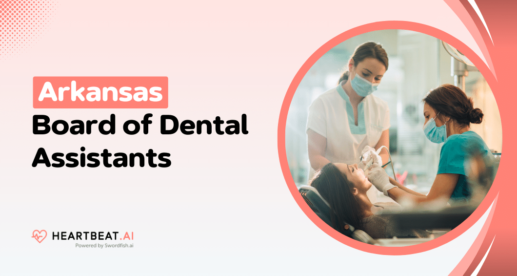 Arkansas Board of Dental Assistants Licensing and Renewal Guide