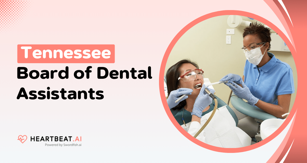 Tennessee Board of Dental Assistants Essential Licensing Information