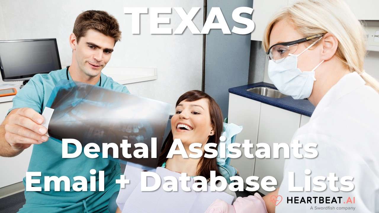 Texas Dental Assistants Email Database Lists Accuracy Guarantee