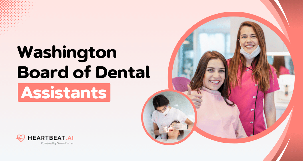 Washington Board of Dental Assistants Quick Guide to Licensing