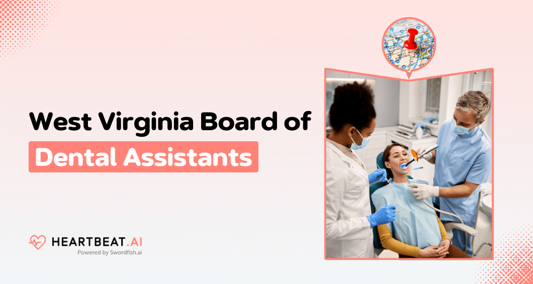 West Virginia Board of Dental Assistants Quick and Easy License Lookup