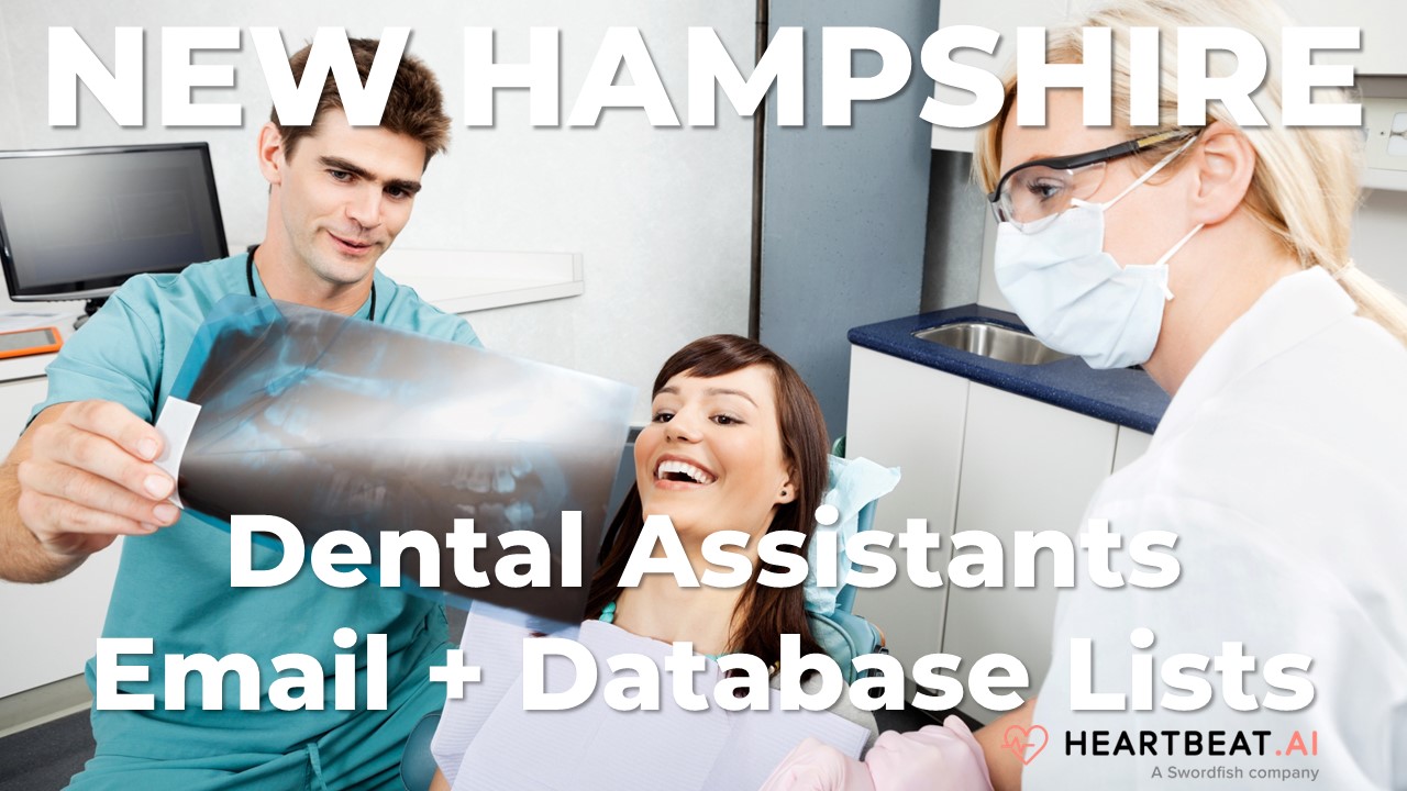 New Hampshire Dental Assistants Email Lists Heartbeat