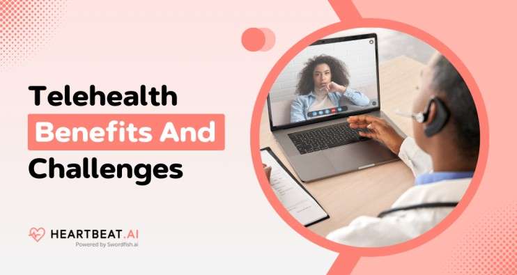Telehealth Benefits And Challenges