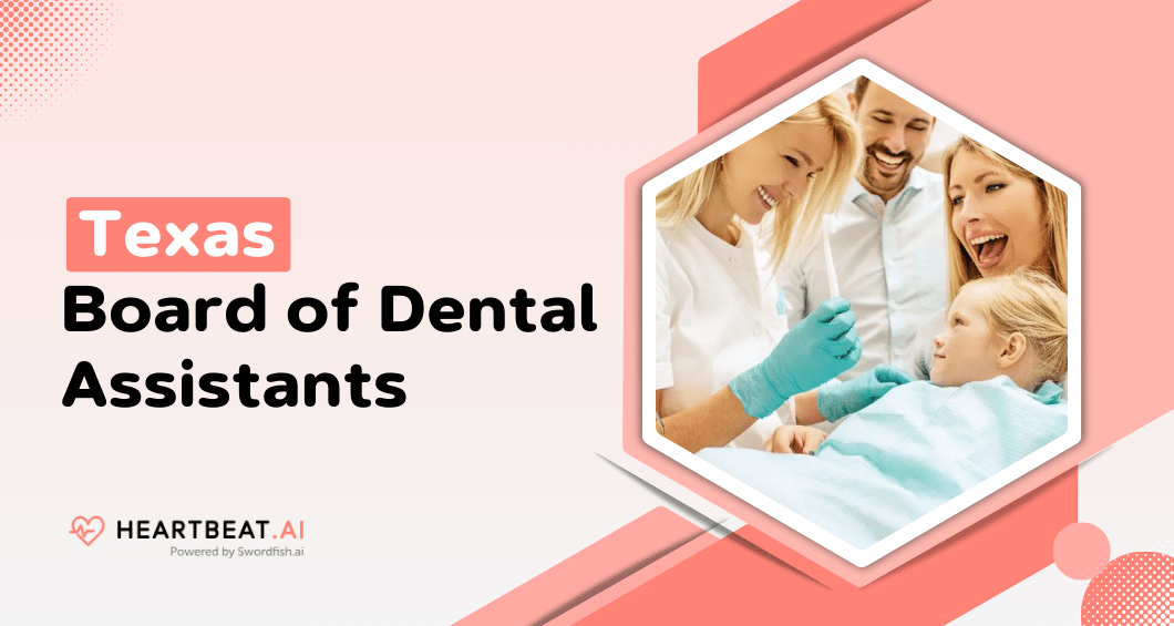 Texas Board of Dental Assistants Quick Guide to Licensing