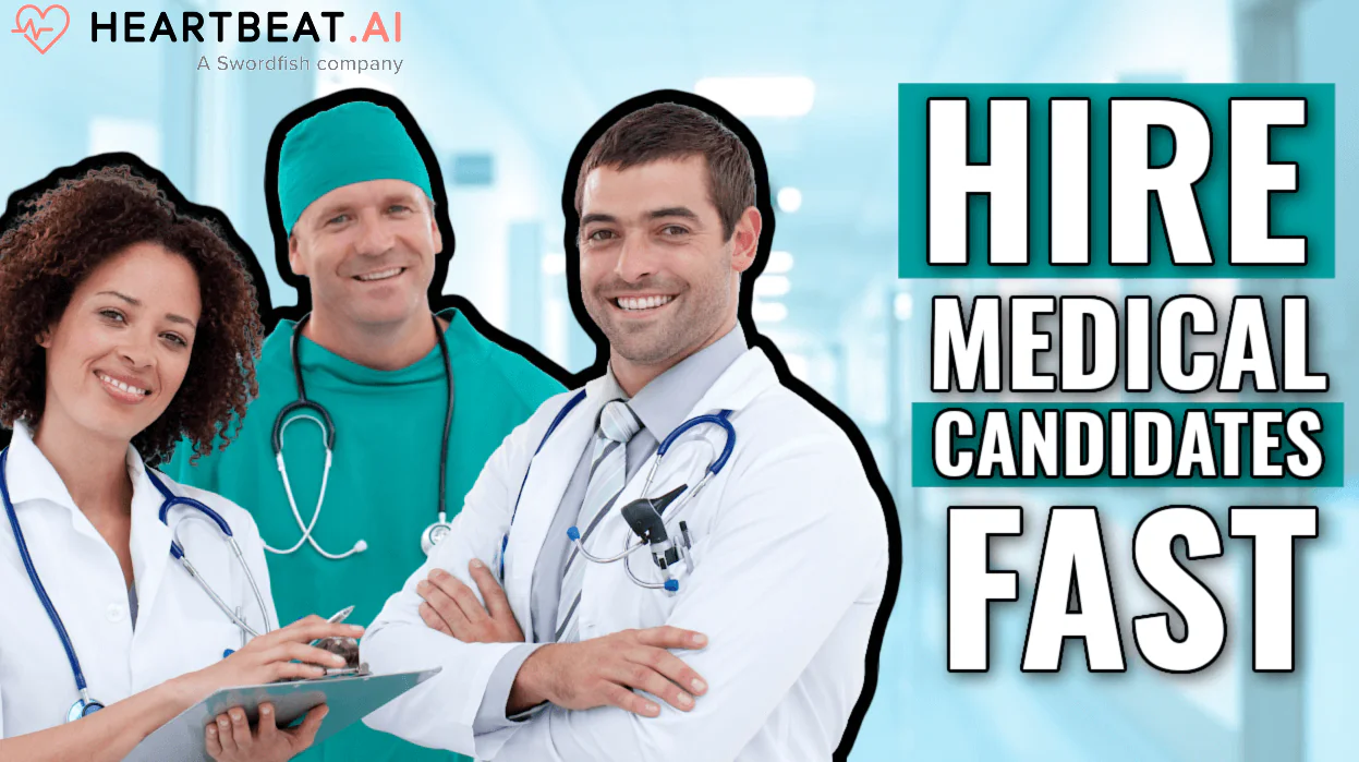 Hire Medical Candidates Fast