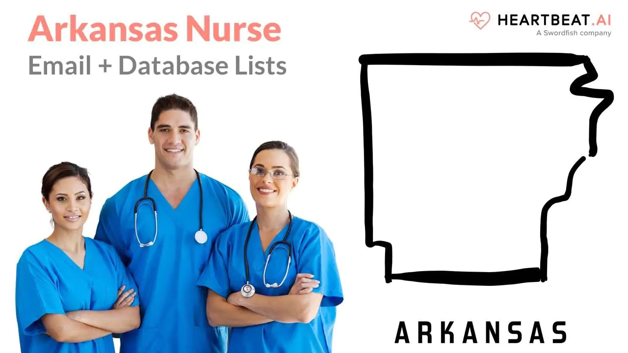 Arkansas Nurse Email Lists Heartbeat.ai