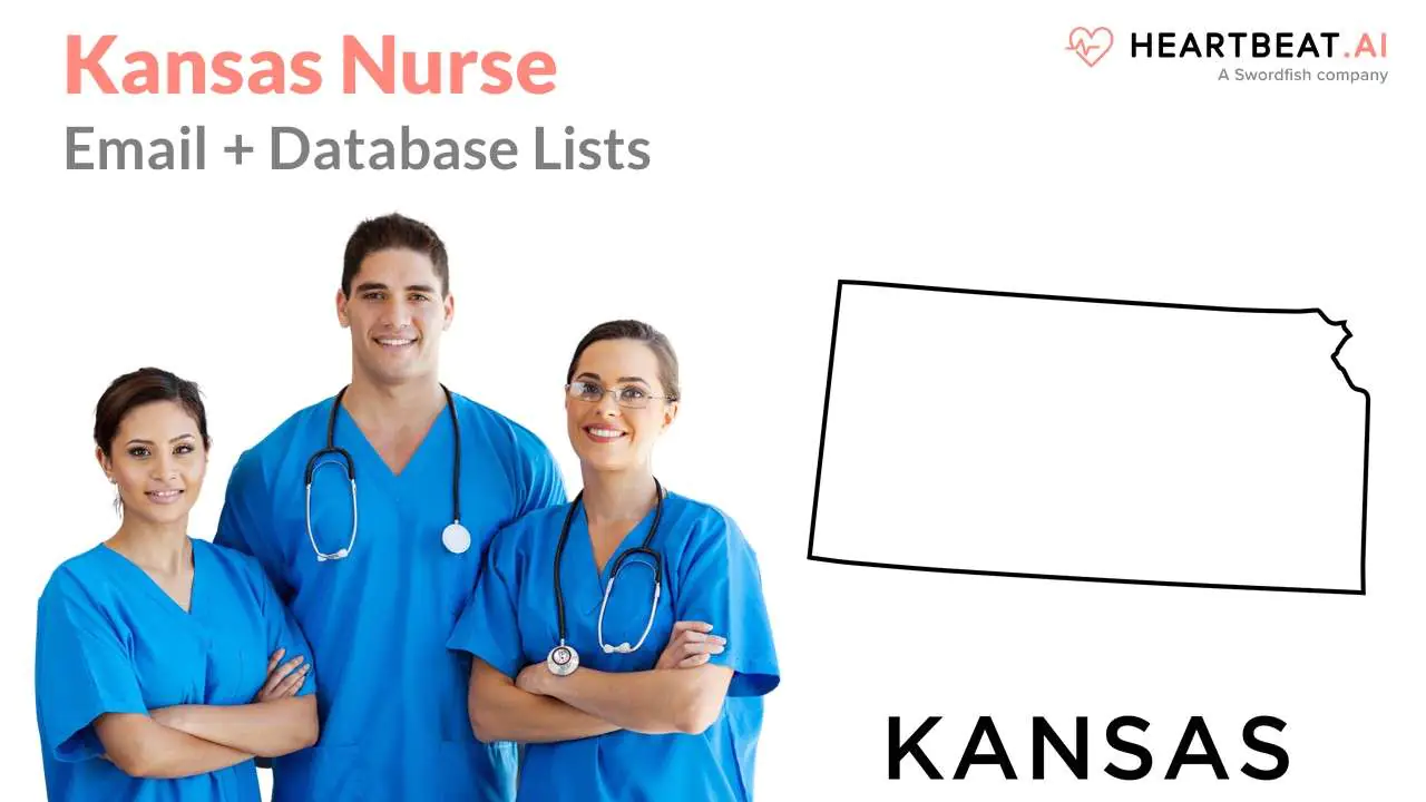 Kansas Nurse Email Lists Heartbeat.ai