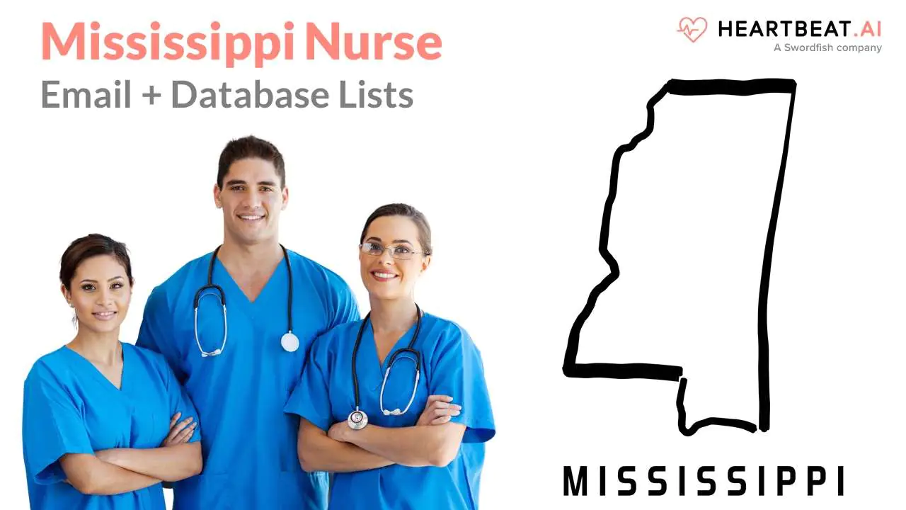 Mississippi Nurse Email Lists Heartbeat.ai