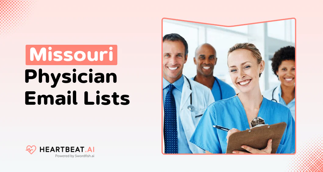 Missouri Physician Email Lists