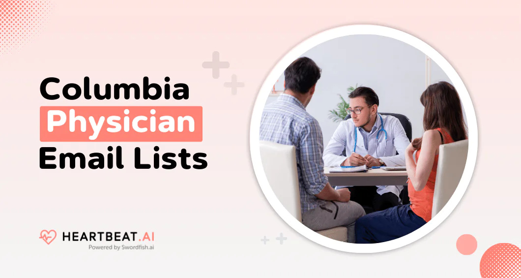 Columbia Physician Email Lists