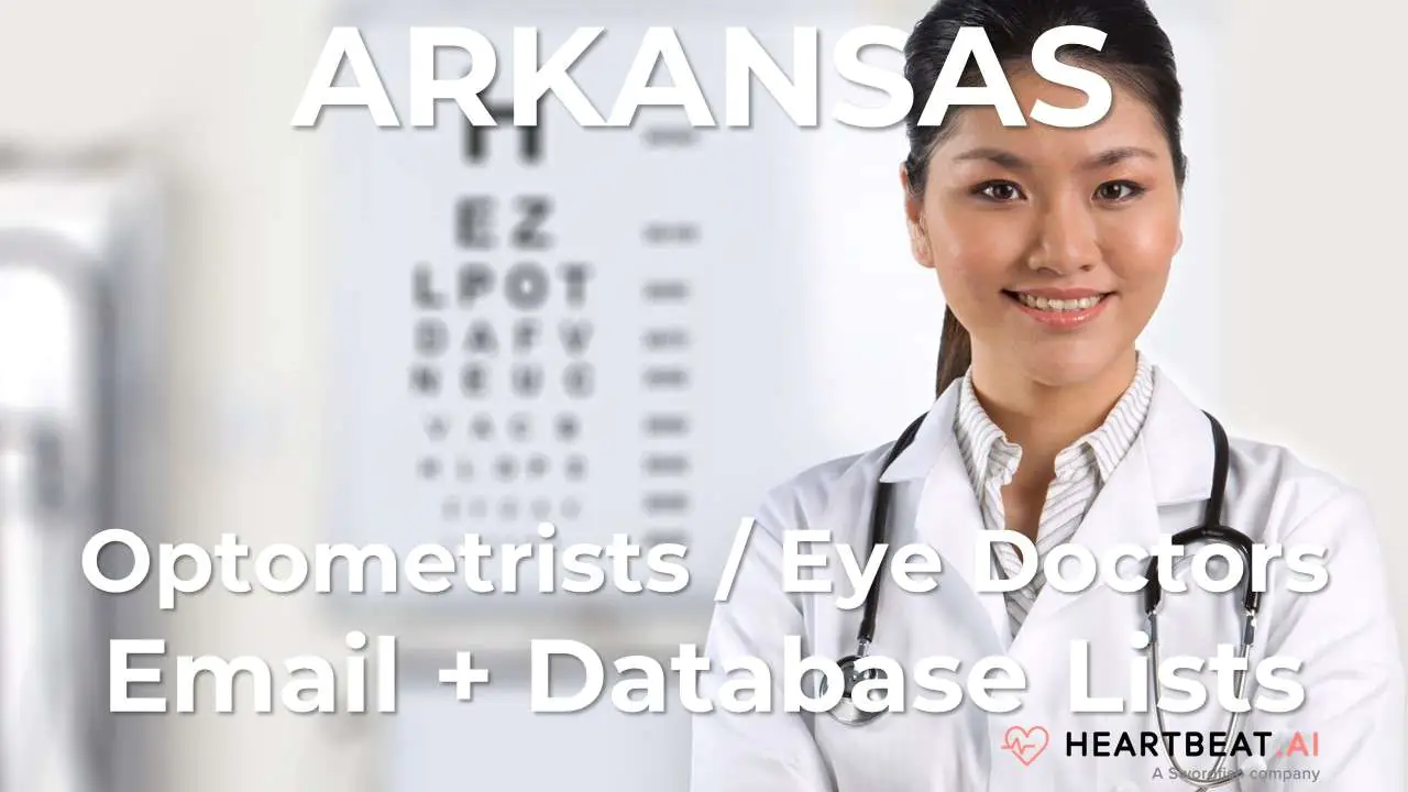 Arkansas Optometrists Email Lists Heartbeat