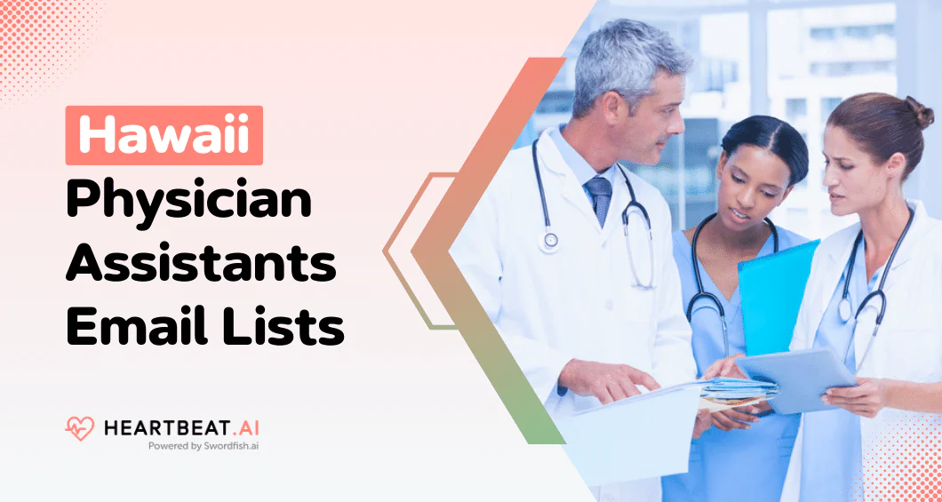 Hawaii Physician Assistants Email Lists