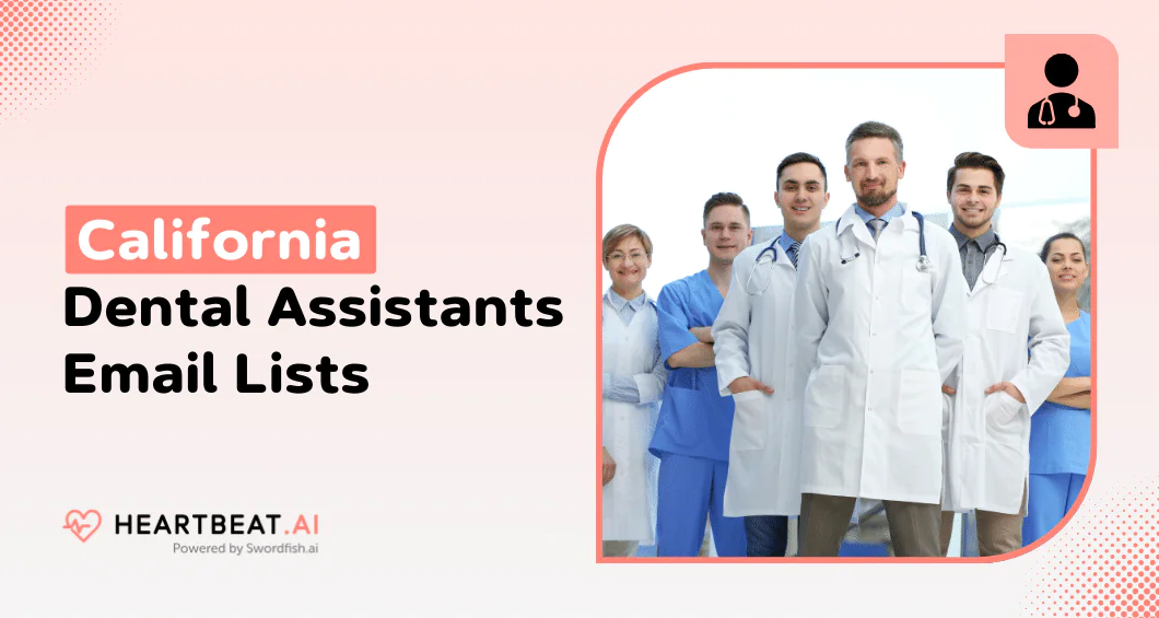California Dental Assistants Email Lists
