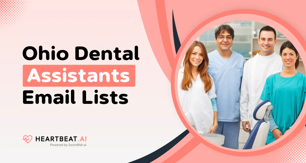 Ohio Dental Assistants Email Lists