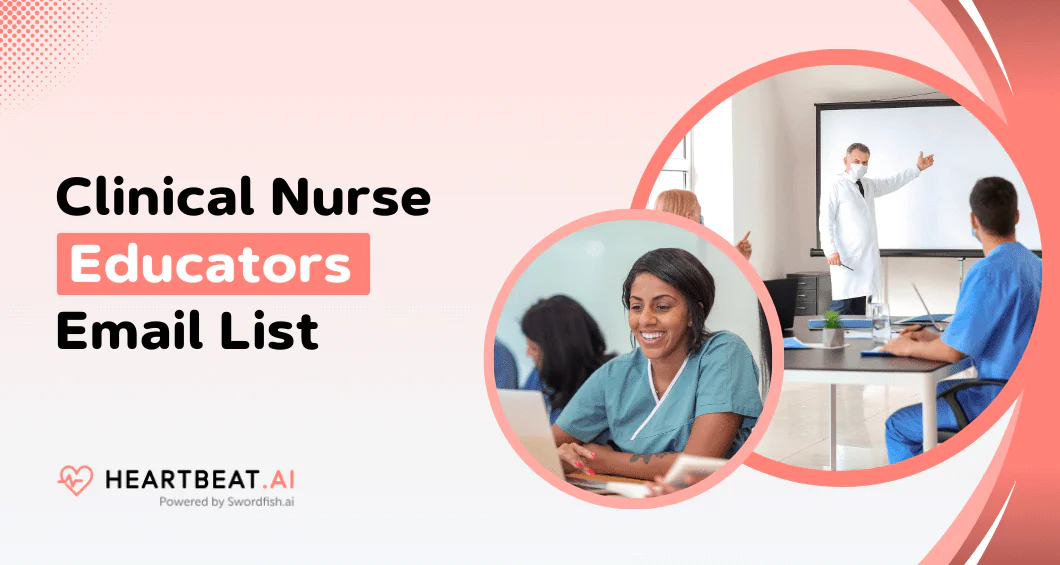  Clinical Nurse Educators Email List 