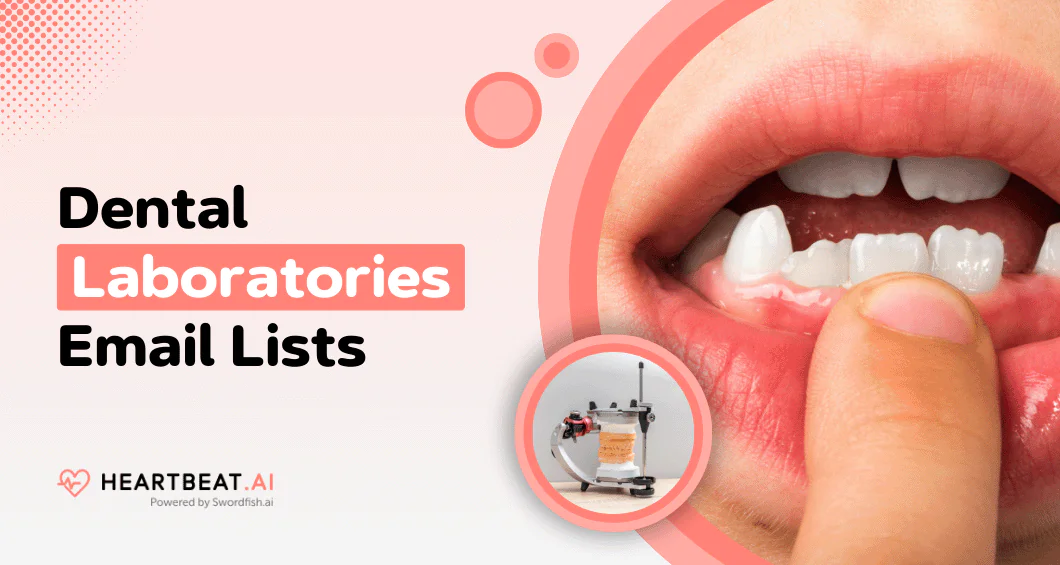 Dental Laboratories Email List