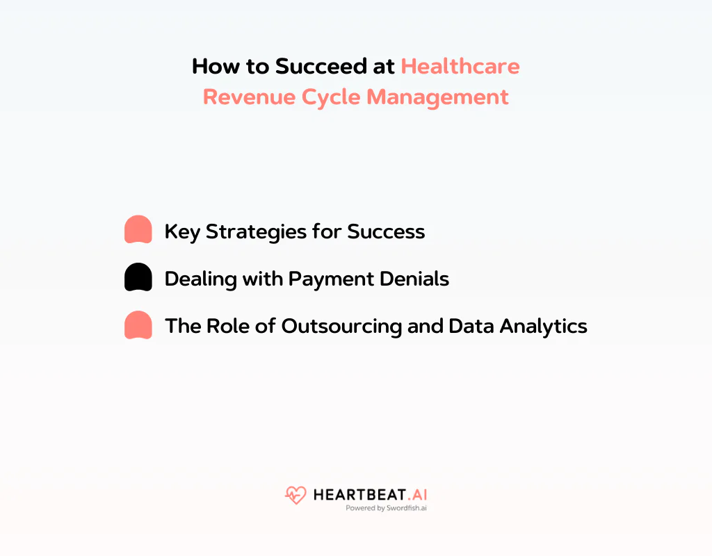 How to Succeed at Healthcare Revenue Cycle Management