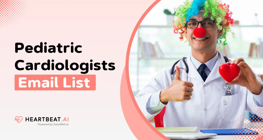 Pediatric Cardiologists Email List