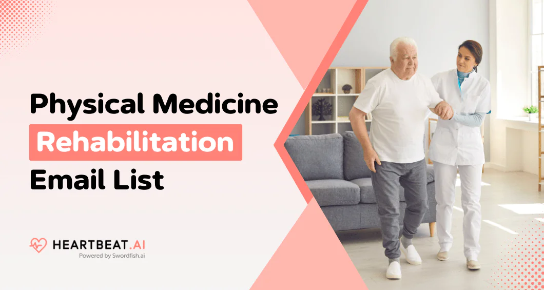 Physical Medicine Rehabilitation Email List