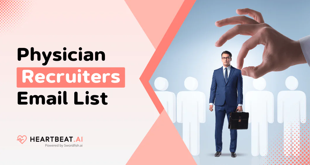 Physician Recruiters Email List