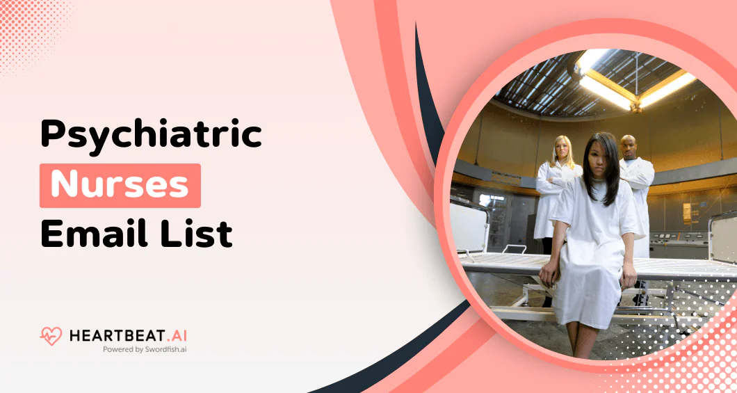 Psychiatric Nurses Email List
