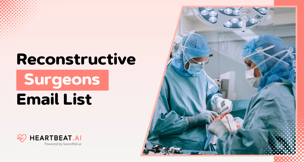 Reconstructive Surgeons Email List