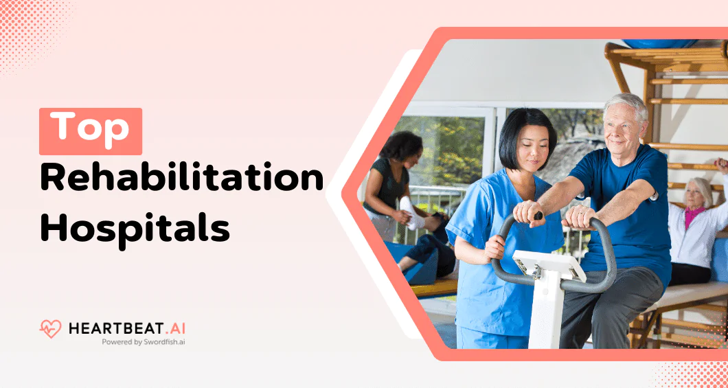 Top Rehabilitation Hospitals