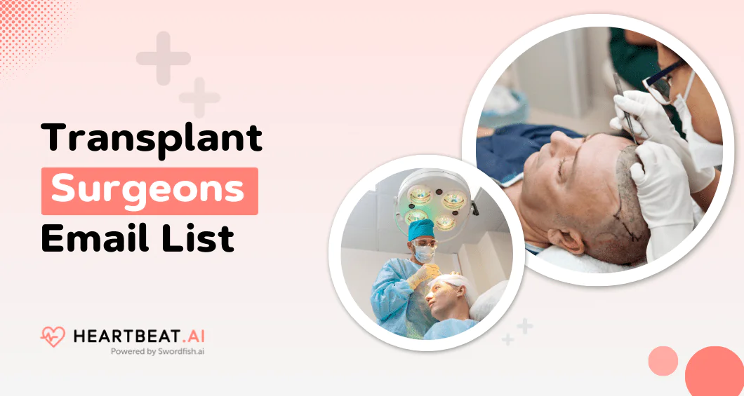 Transplant Surgeons Email List