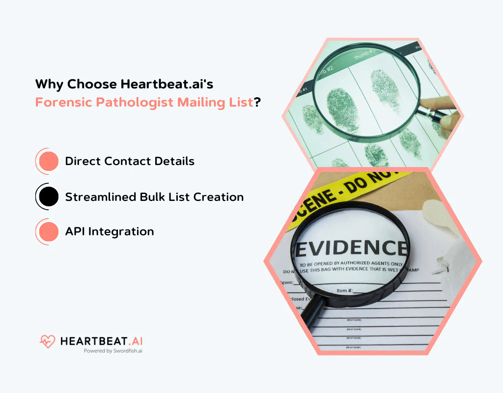 Why Choose Heartbeat.ai's Forensic Pathologist Mailing List