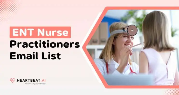 ENT Nurse Practitioners Email List