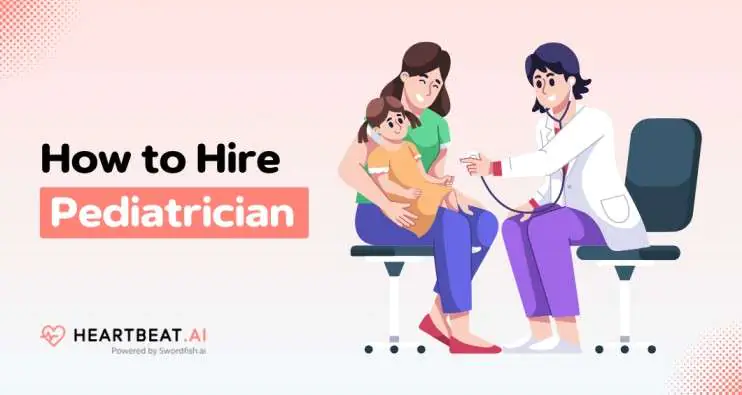 Hire Pediatrician