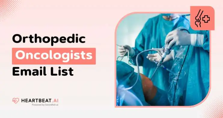 Orthopedic Oncologists Email List