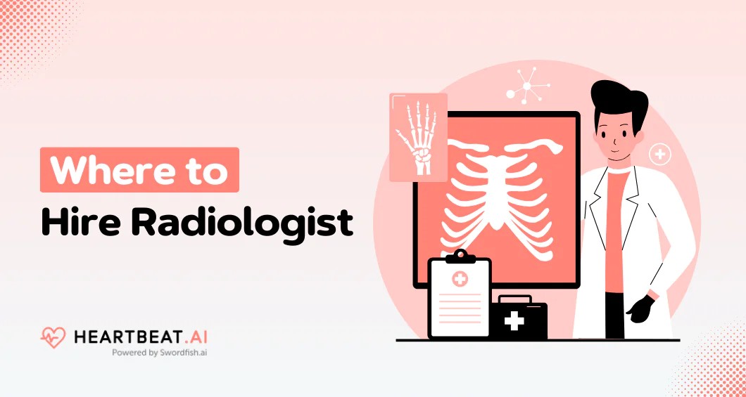 Hire Radiologist