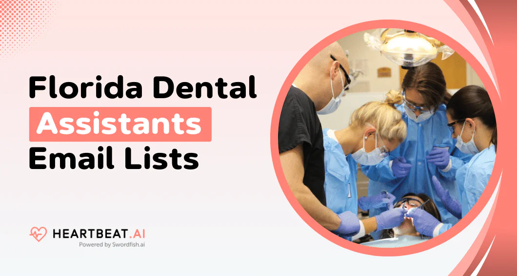 Florida Dental Assistants Email Lists