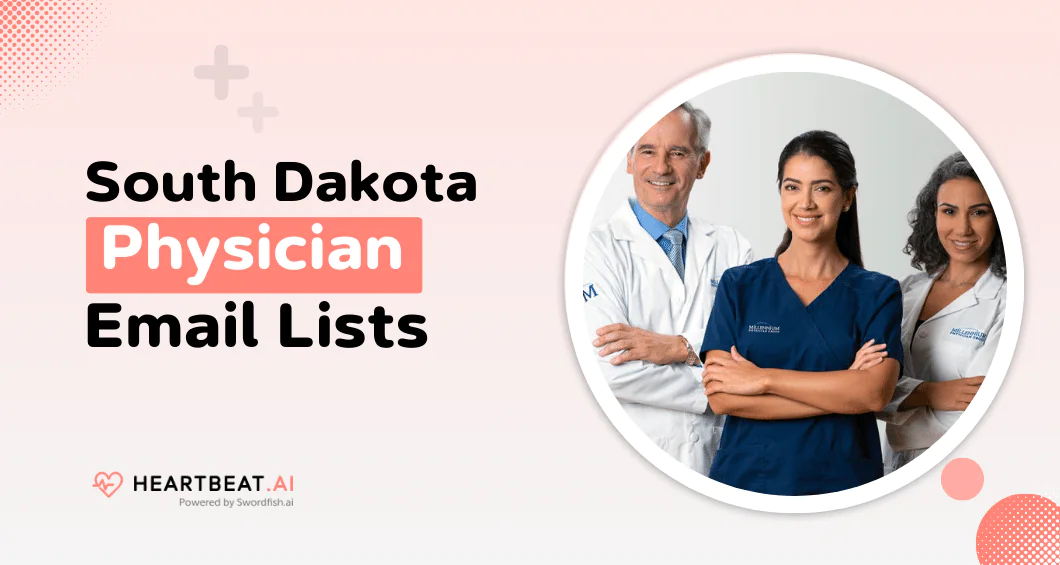 South Dakota Physician Email Lists