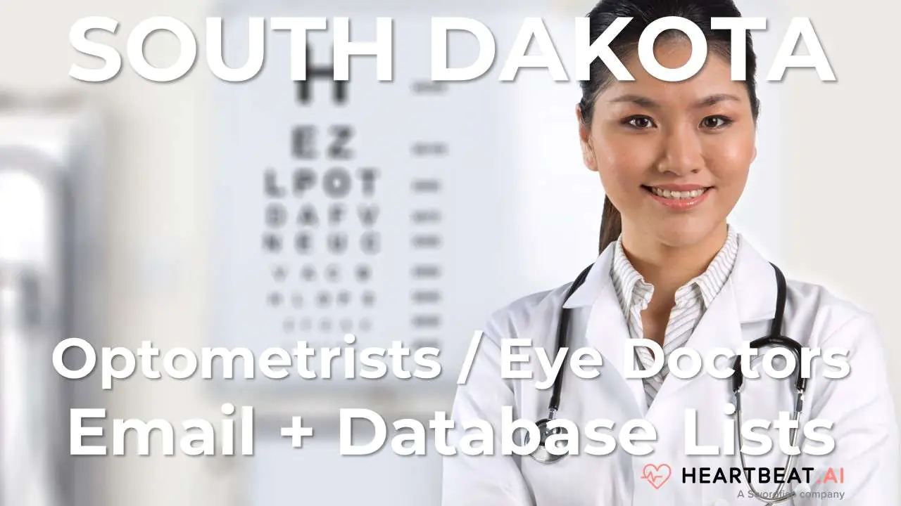 South Dakota Optometrists Email Lists Heartbeat
