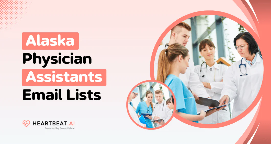 Alaska Physician Assistants Email Lists